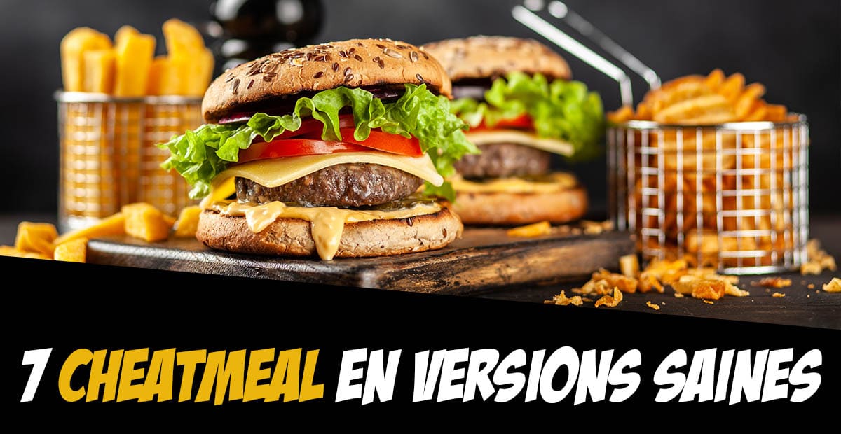 CHEAT MEAL MÉTHODE SAINE