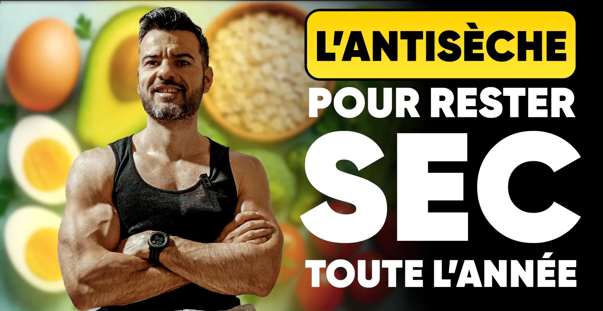 Athlète en débardeur devant œufs, avocat et flocons d’avoine — la clé pour se muscler tout en restant sec toute l’année.