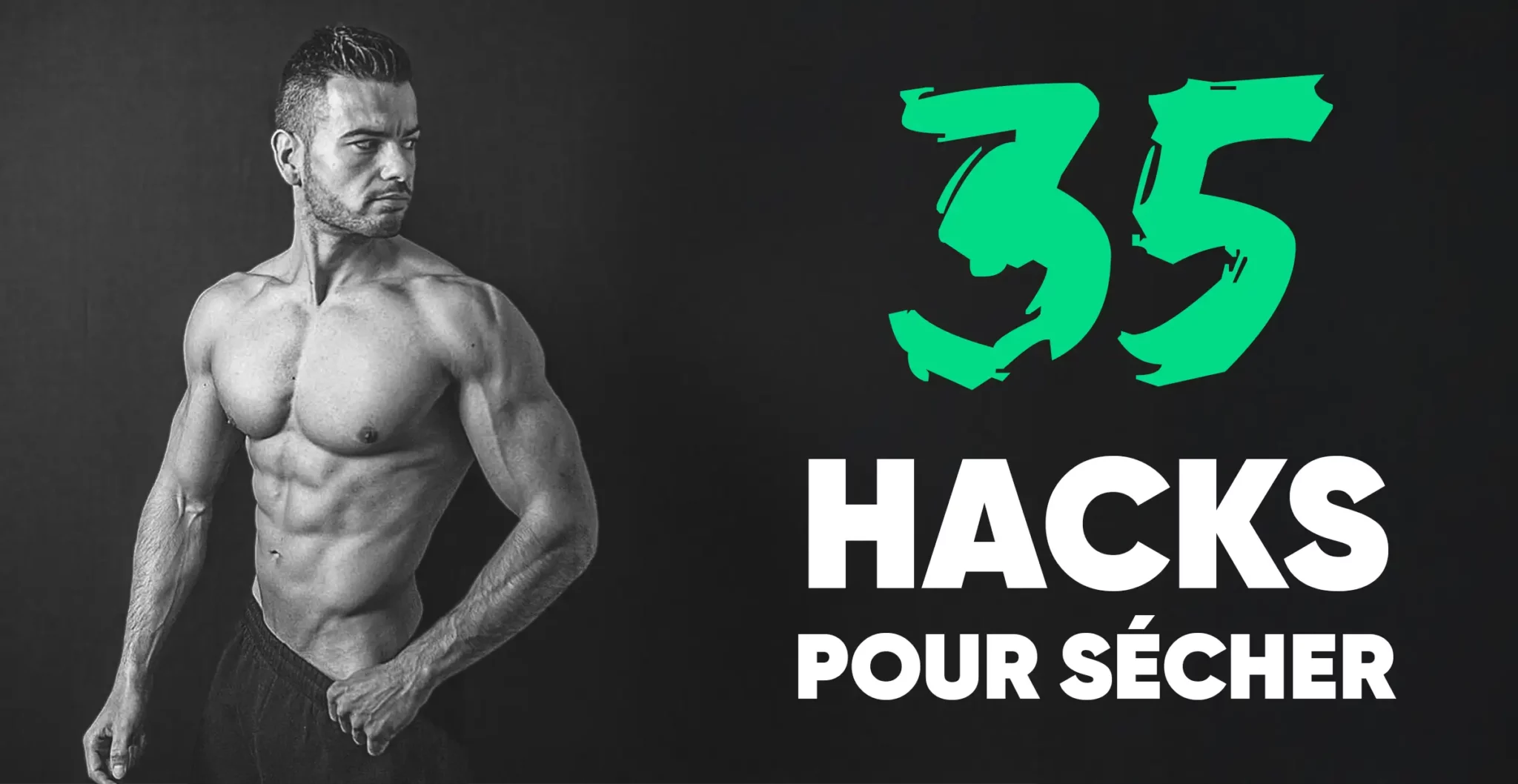 35 hacks pour sécher rapidement en musculation sans perdre de muscle – athlète sec et musclé en noir et blanc