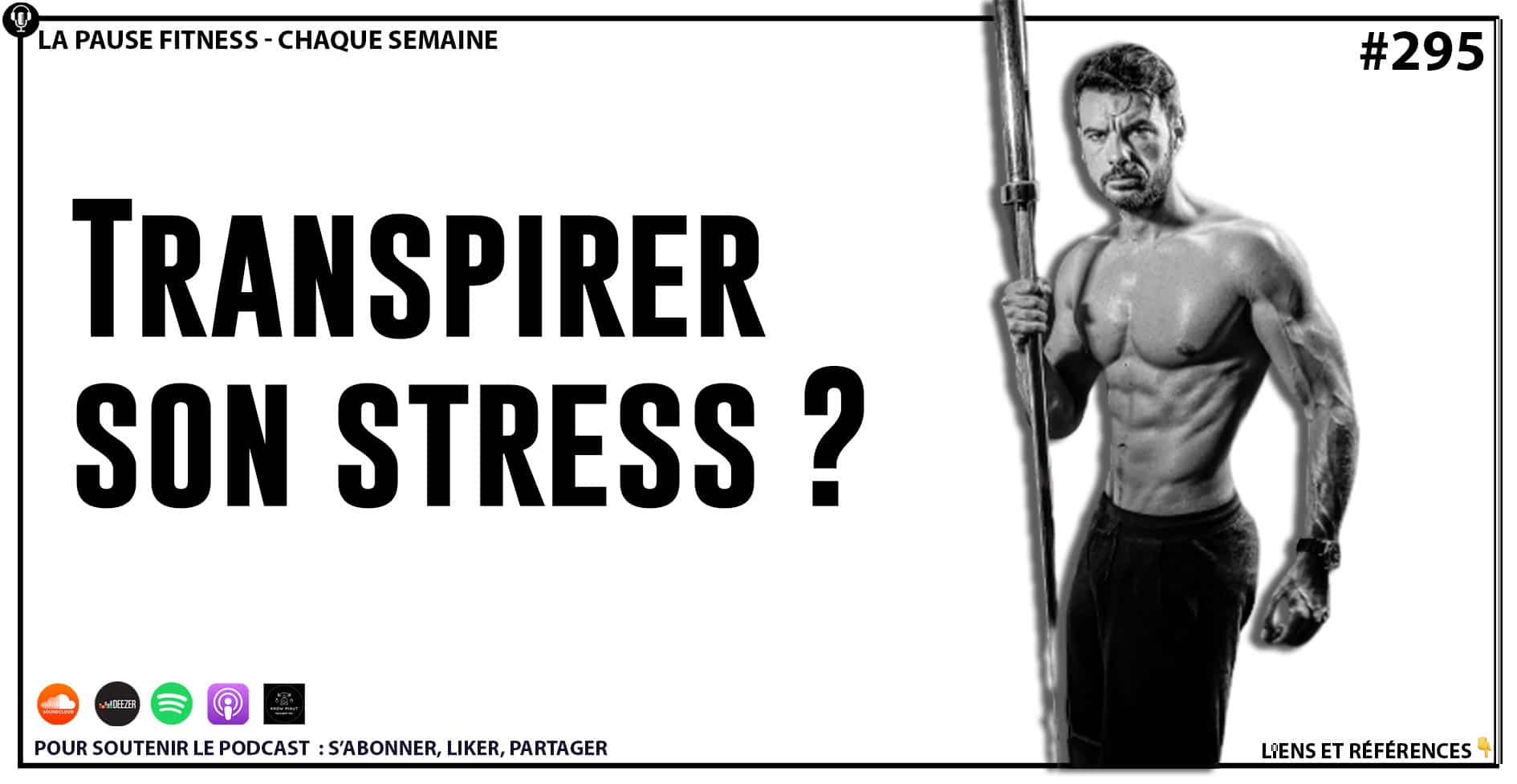 PODCAST MUSCULATION 295