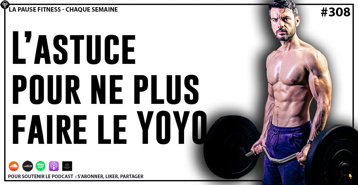 PODCAST MUSCULATION 308
