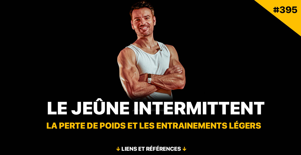 PODCAST MUSCULATION 395