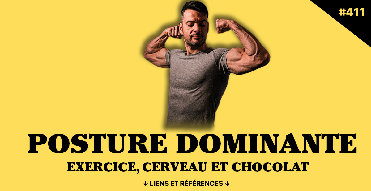 Homme adoptant une posture dominante, symbolisant la confiance et la musculation, sur fond jaune avec le titre "Posture Dominante : Exercice, Cerveau et Chocolat