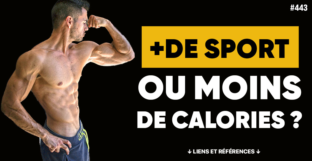 You are currently viewing Plus de sport ou moins de calories pour sécher, hack santé, additifs de fast‑food