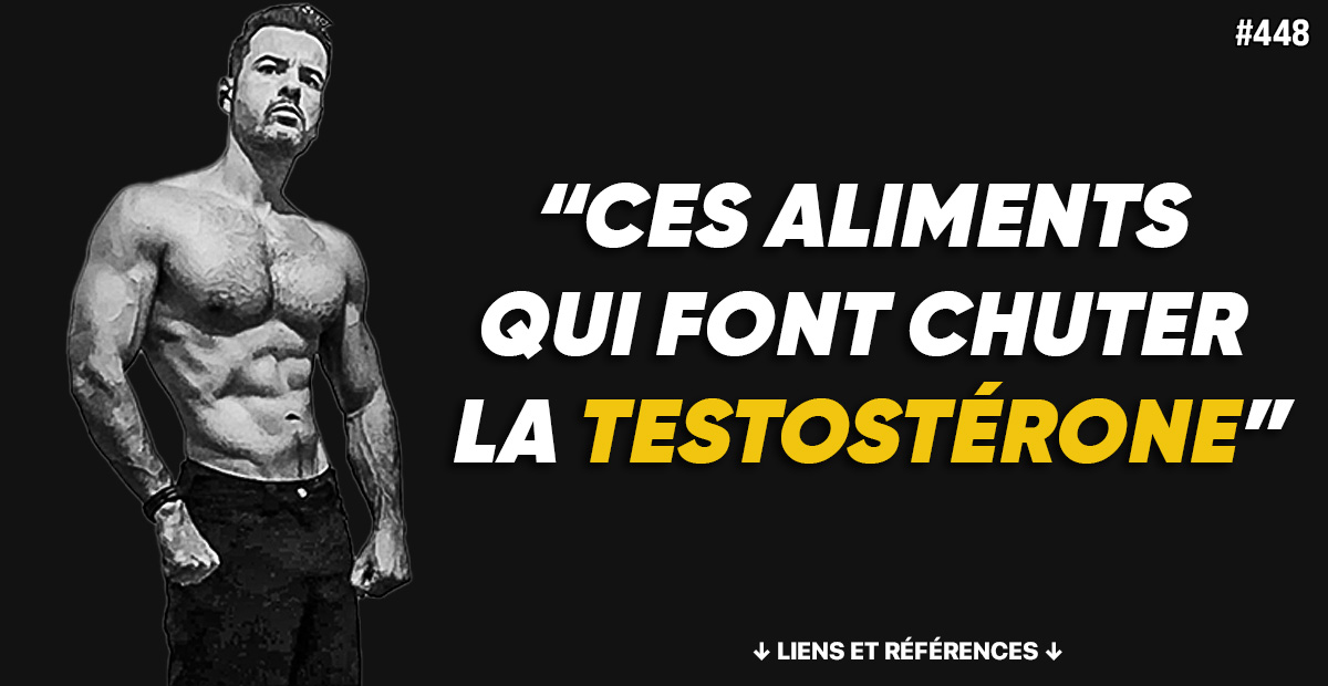 Les aliments qui font chuter la testostérone