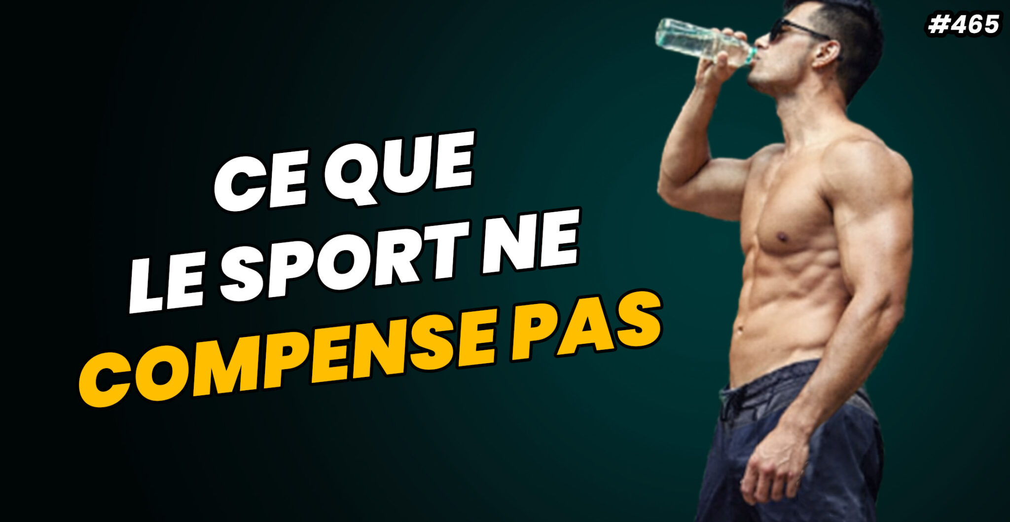 PODCAST_MUSCULATION_465