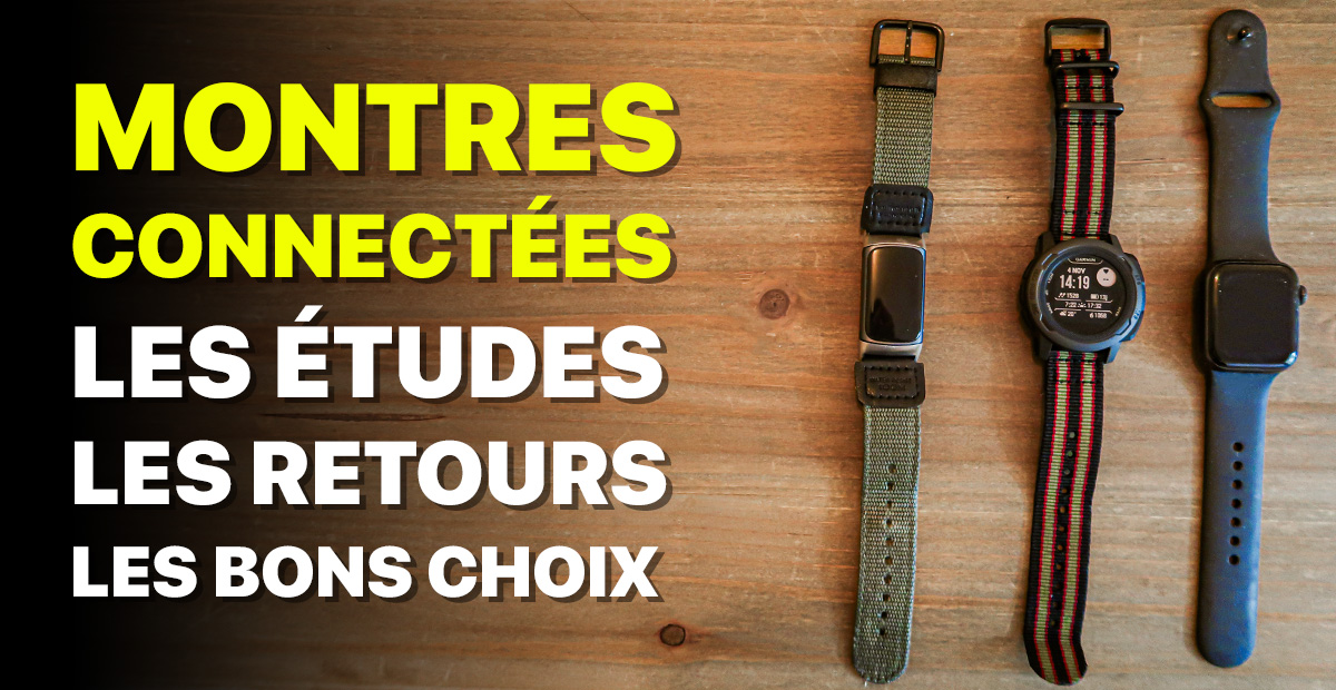Quelle est la meilleure montre connectée en ce moment