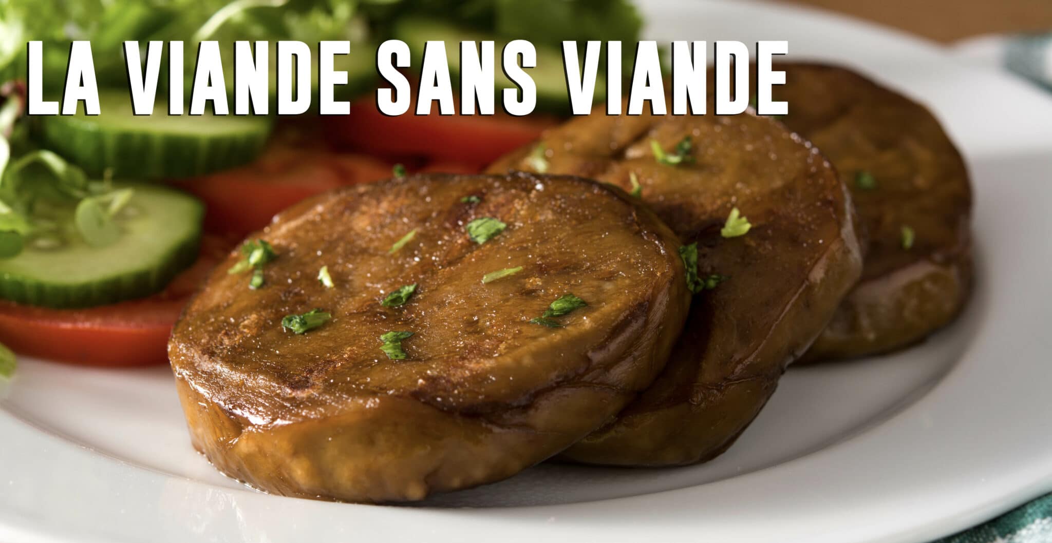 VIANDE VÉGÉTALE DANGER