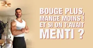Affiche causes du surpoids : bouge plus mange moins et si on t'avait menti