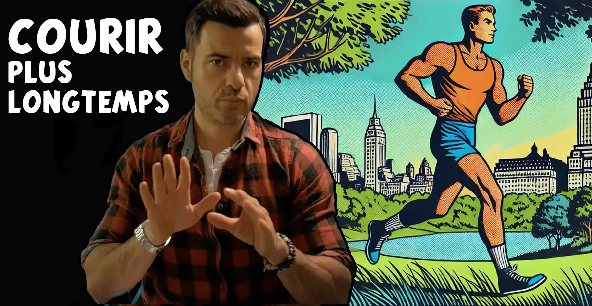 courir plus longtemps
