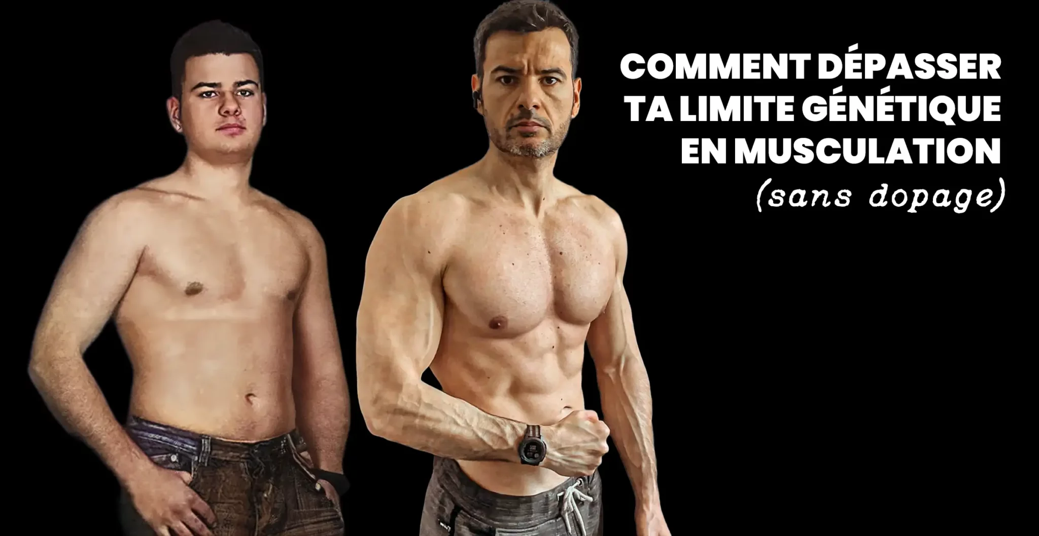 dépasser limite naturelle musculation