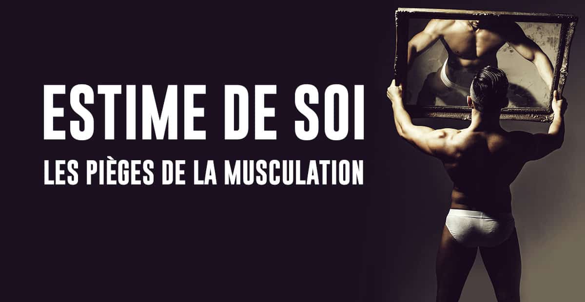 estime de soi musculation