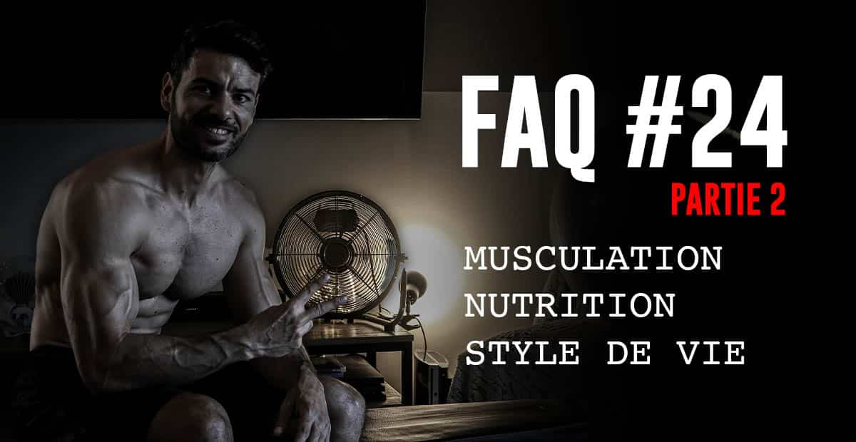 faq musculation nutrition 2