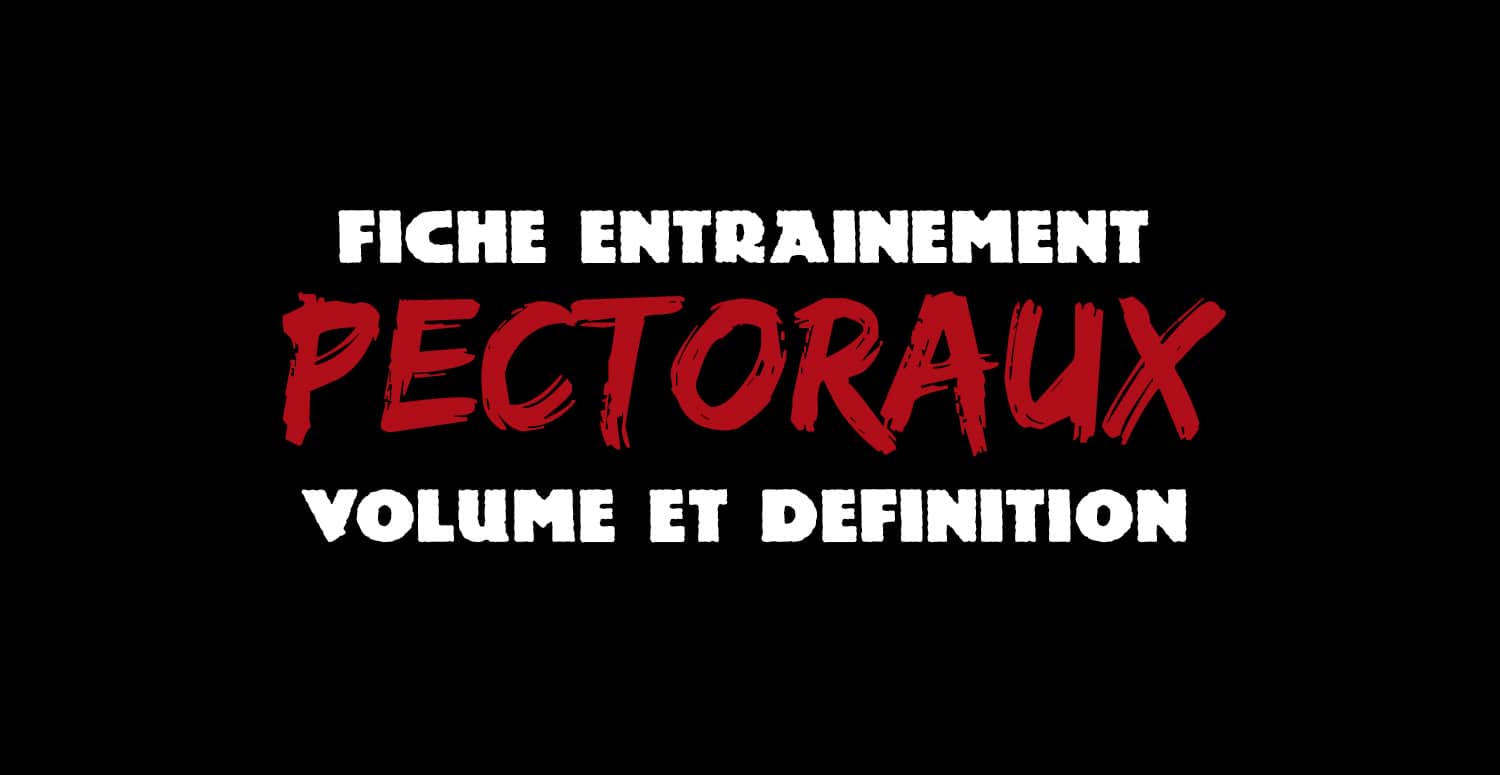 programme musculation pectoraux