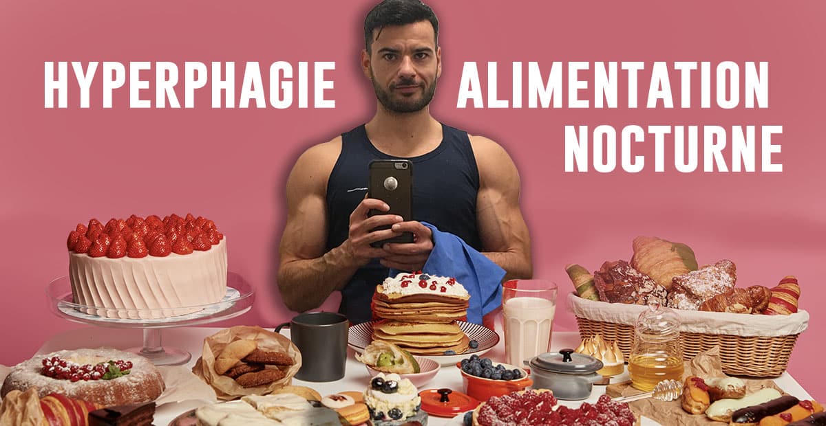 hyperphagie alimentation nocturne