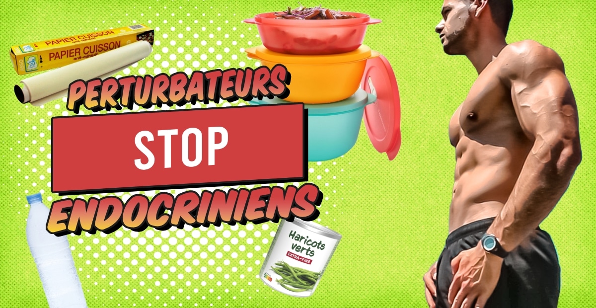 perturbateurs endocriniens musculation