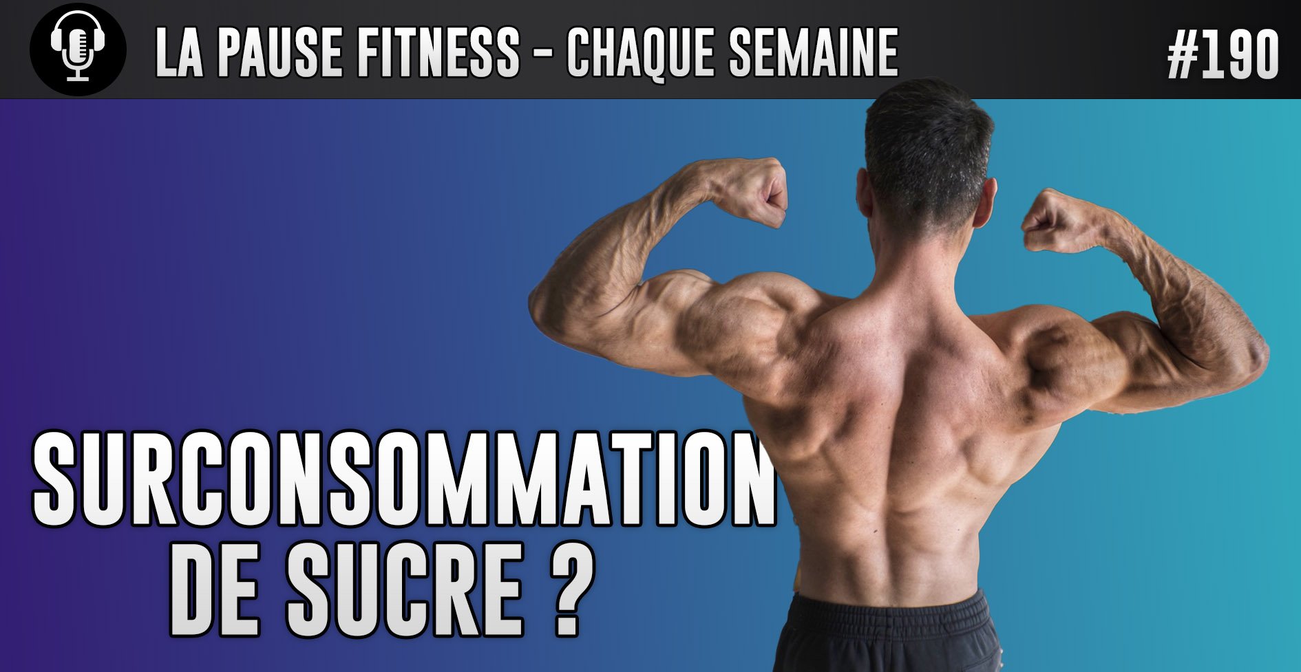 La pause fitness,podcast musculation,podcast entrainement,podcast nutrition,podcast bodybuilding,podcast fitnessmith,podcast développement personnel,méditation,optimisation personnelle,bodybuilding,émission,podcast fitness,émission fitness,émission musculation