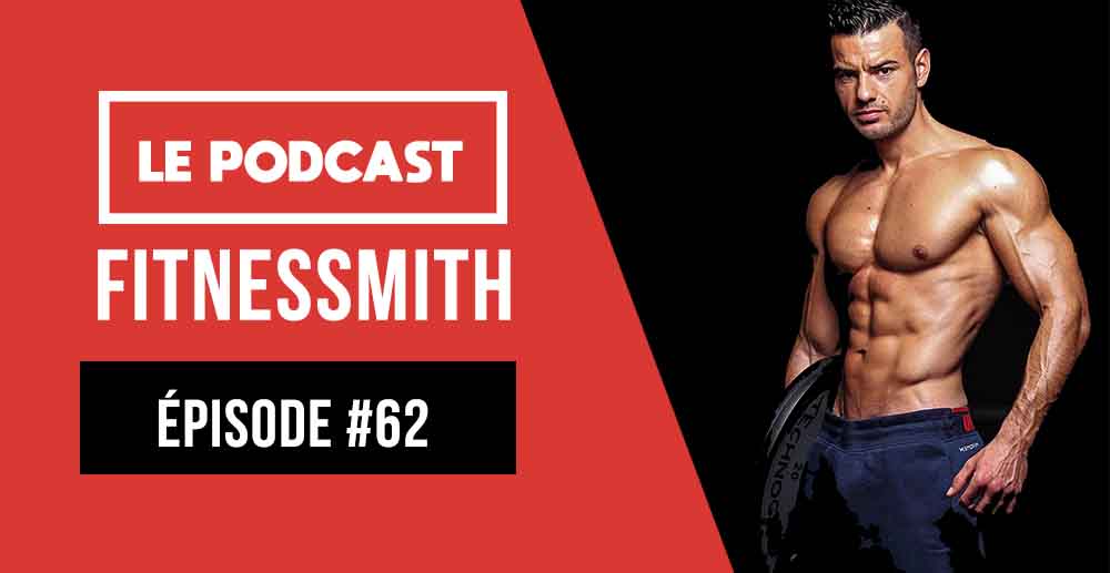 podcast musculation fitnessmith