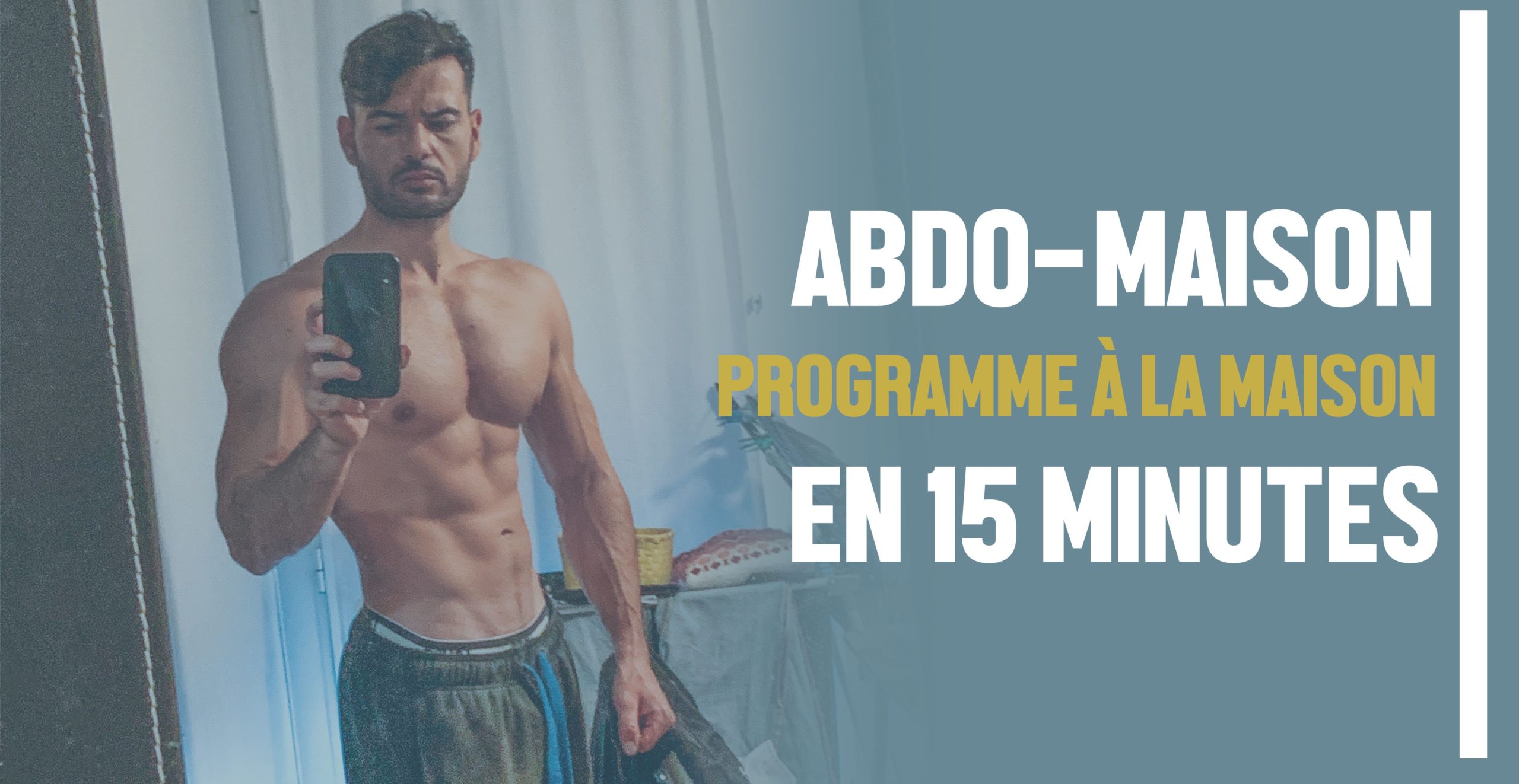 15 minutes par jour pour des abdos en béton Fitnessmith