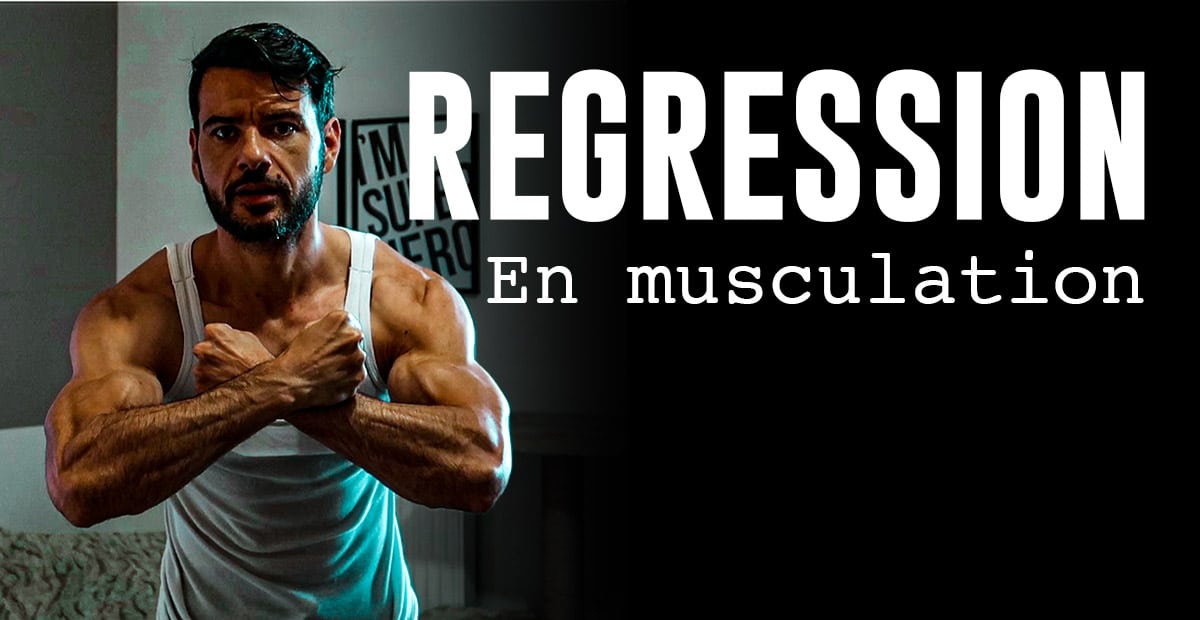 regression musculation