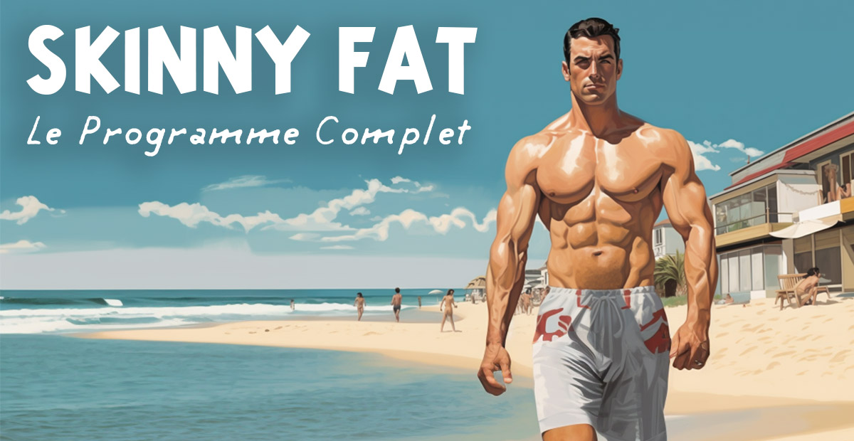 skinny fat programme musculation diète copie