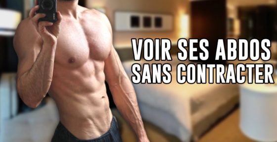 voir ses abdos sans contracter