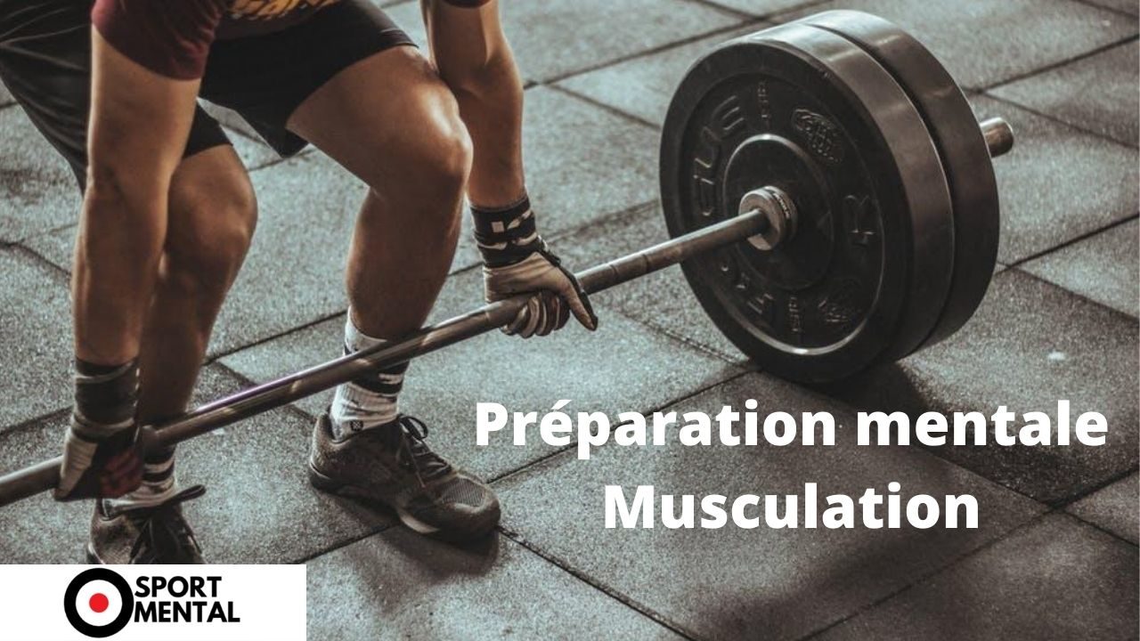préparation mental musculation
